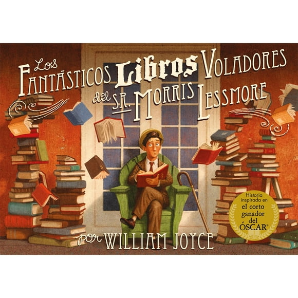Libro LOS FANTÁSTICOS LIBROS VOLADORES DEL SR. MORRIS LESSMORE