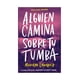 thumbnail image 1 of LIBRO ALGUIEN CAMINA SOBRE TU TUMBA /MARIANA ENRIQUEZ, 1 of 2
