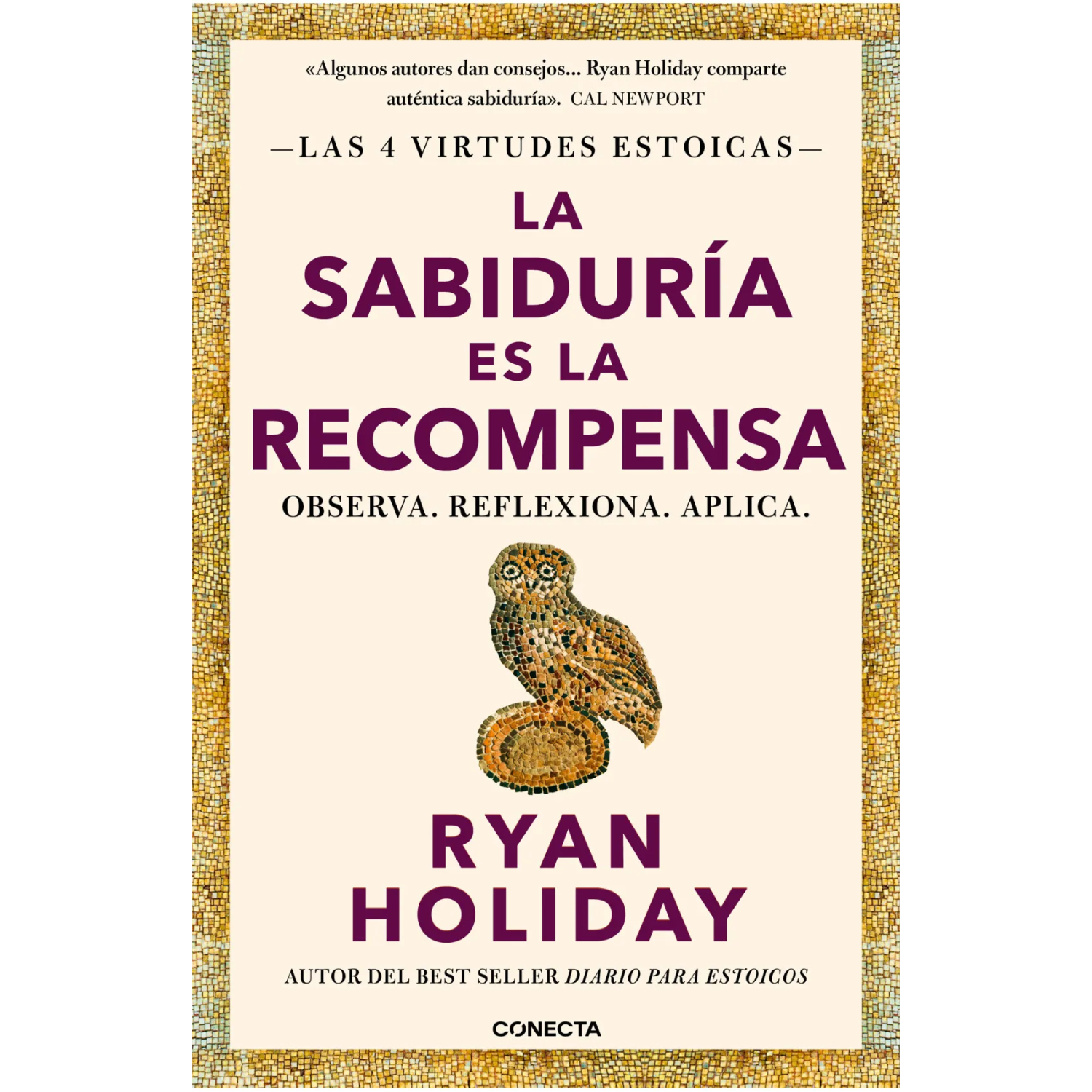 Conecta - La Sabiduria Es La Recompensa