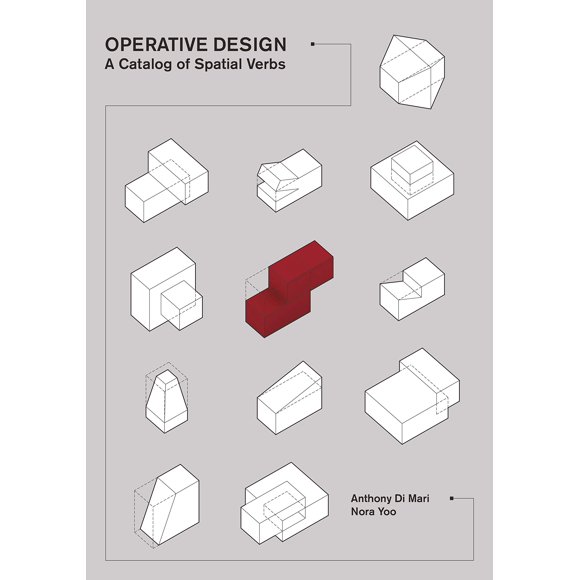 Libro Operative Design: Un Catálogo de Verbos Espaciales por Laurence King
