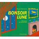 thumbnail image 1 of Libro French and European Publications Inc Bonsoir lune, 1 of 1