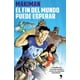 thumbnail image 1 of Libro El Fin Del Mundo Puede Esperar, 1 of 6