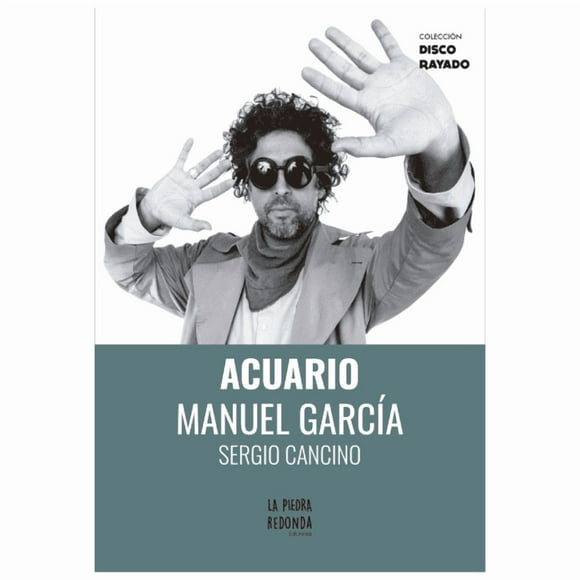 Acuario Manuel García (tapa Rústica) - Sergio Cancino | Libro