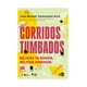 thumbnail image 1 of LIBRO Corridos Tumbados, Bélicos Ya Somos, Bélicos, Bélicos Morimos - José Manuel Valenzuela Arce, 1 of 2