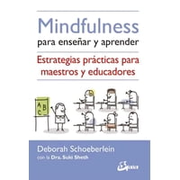 Gaia Ediciones - Mindfulness Para Enseñar Y Aprender