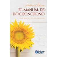 Kier - El Manual De Ho´Oponopono