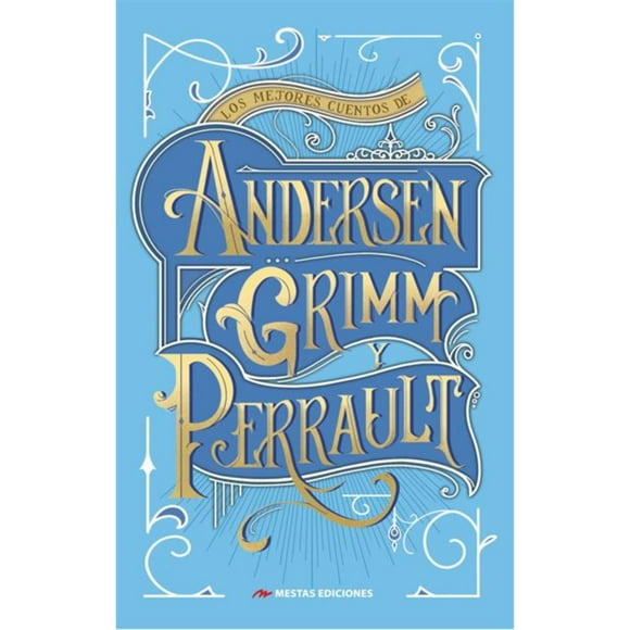 Los Mejores Cuentos De Los Hms. Grimm