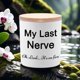 thumbnail image 4 of Candle BFJLIFE My Last Nerve con aroma a lavanda y soja, regalo para mujer, 4 of 5