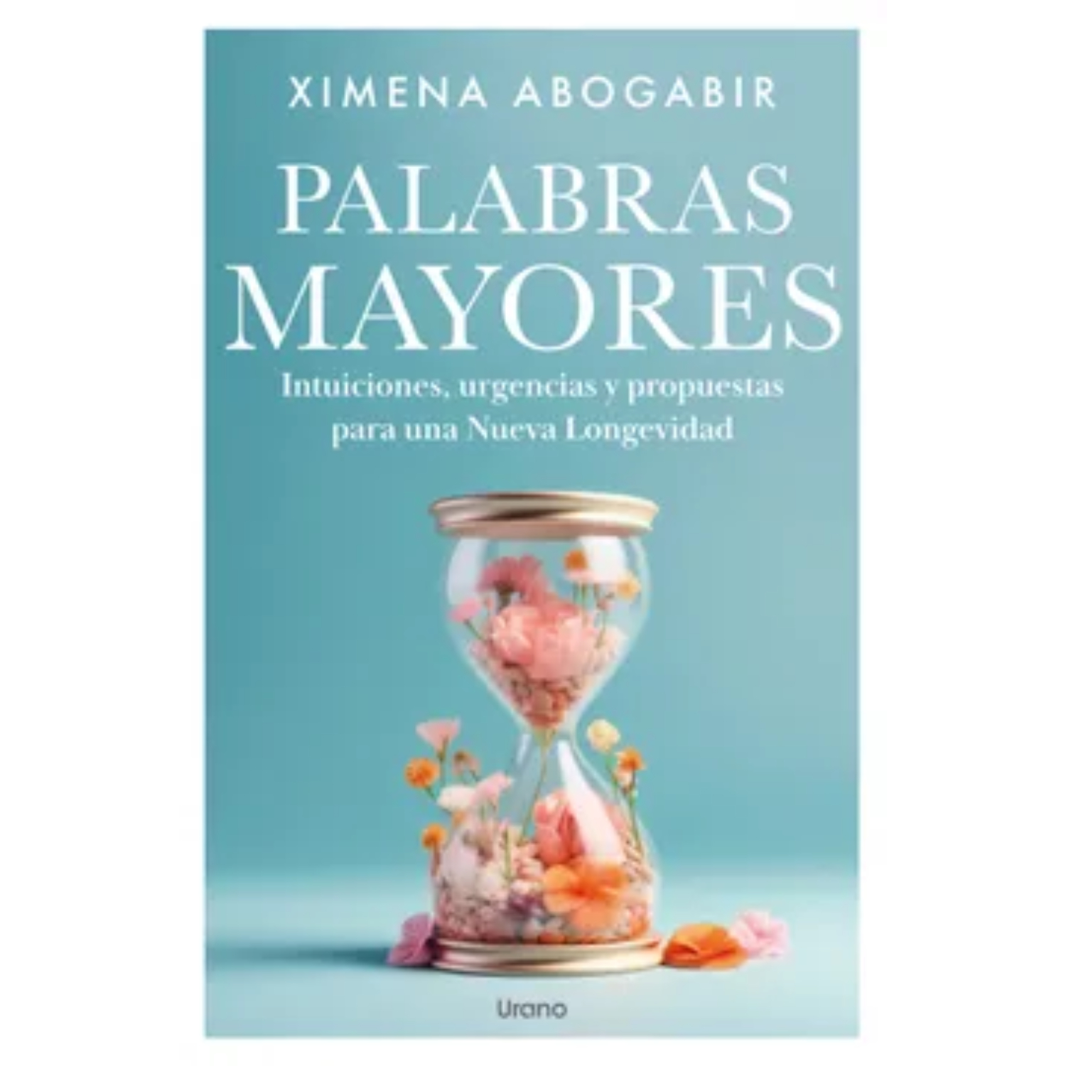 Ediciones Urano - Libro Palabras Mayores (Chi.)