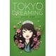 thumbnail image 1 of Libro Flatiron Books: Tokyo Dreaming (Tokyo Ever After 2), 1 of 1