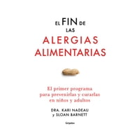 Grijalbo - Libro El Fin De Las Alergias Alimentarias