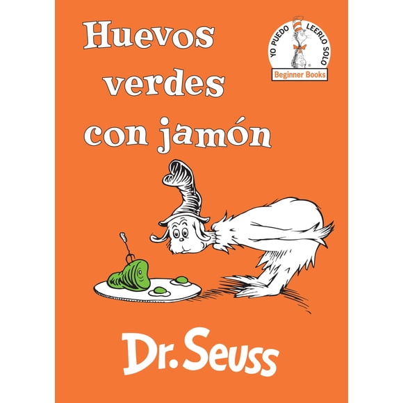 Libro Random House Beginner Books en español: Huevos verdes y jamón