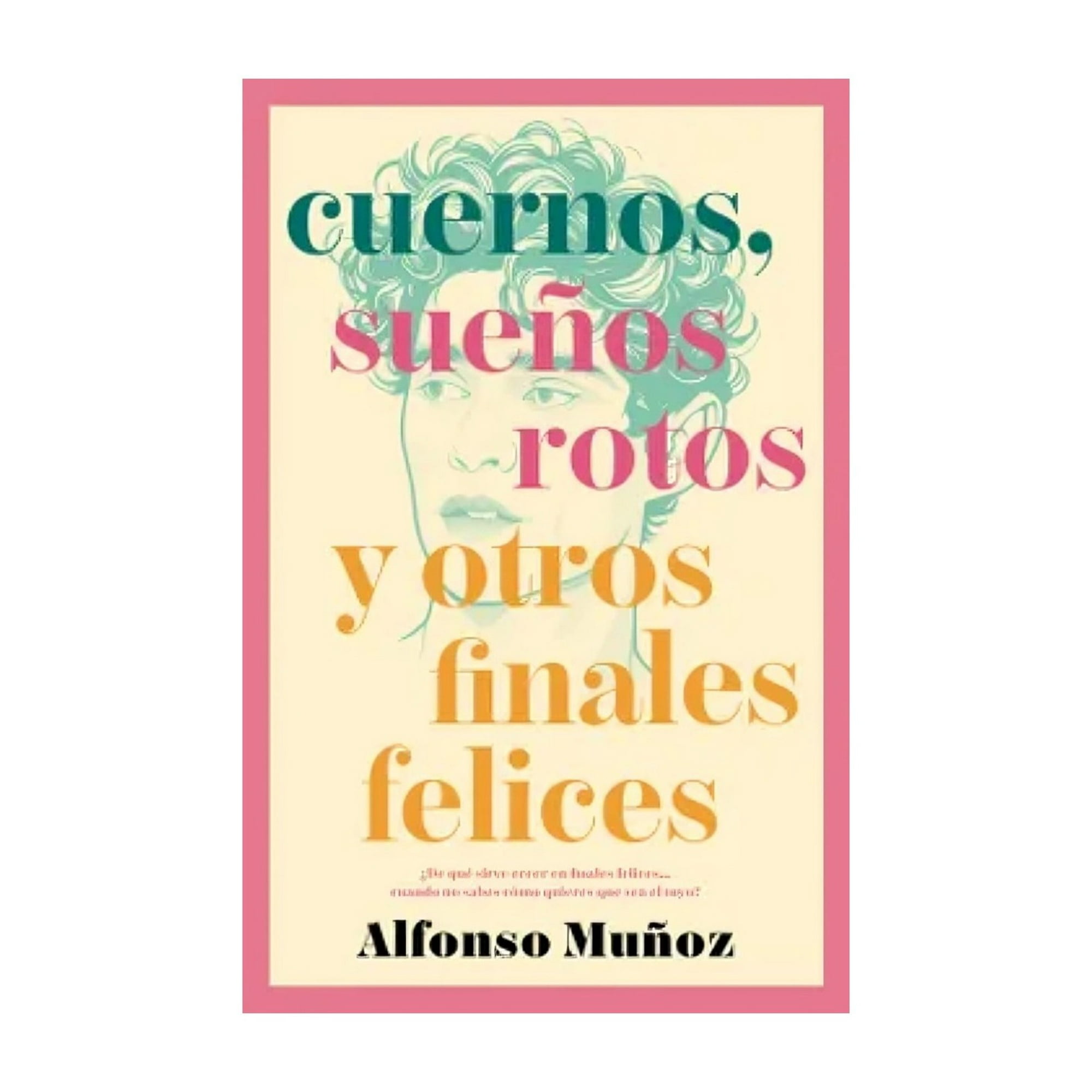 Umbriel - Libro Cuernos, Sueños Rotos Y Otros Finales Felices - Alfon