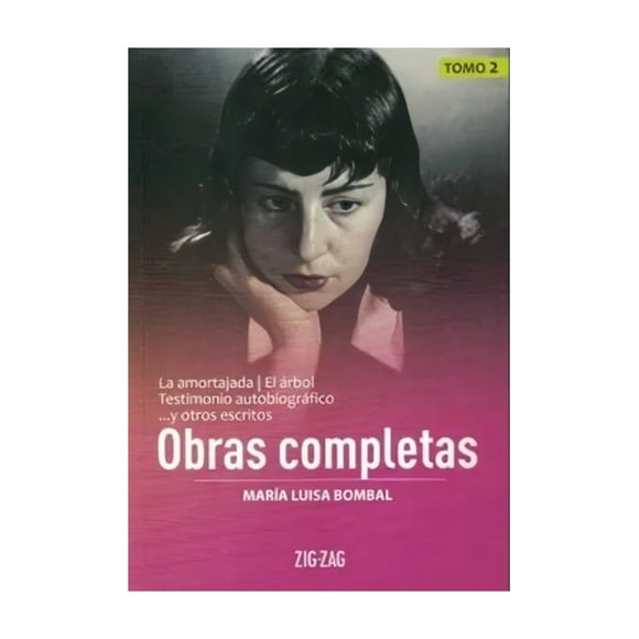 Obras Completas Tomo 2 Maria Luisa Bombal La Amortaja M