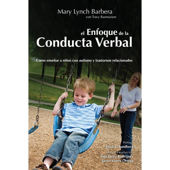 Libro EL Enfoque de la Conducta Verbal ABA España (Ed. en español)