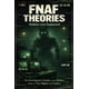 thumbnail image 1 of Teorías de FNAF: Guía de un investigador sobre la historia oculta, 1 of 1