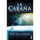 thumbnail image 1 of La Cabaña - W. Paul Young, 1 of 2