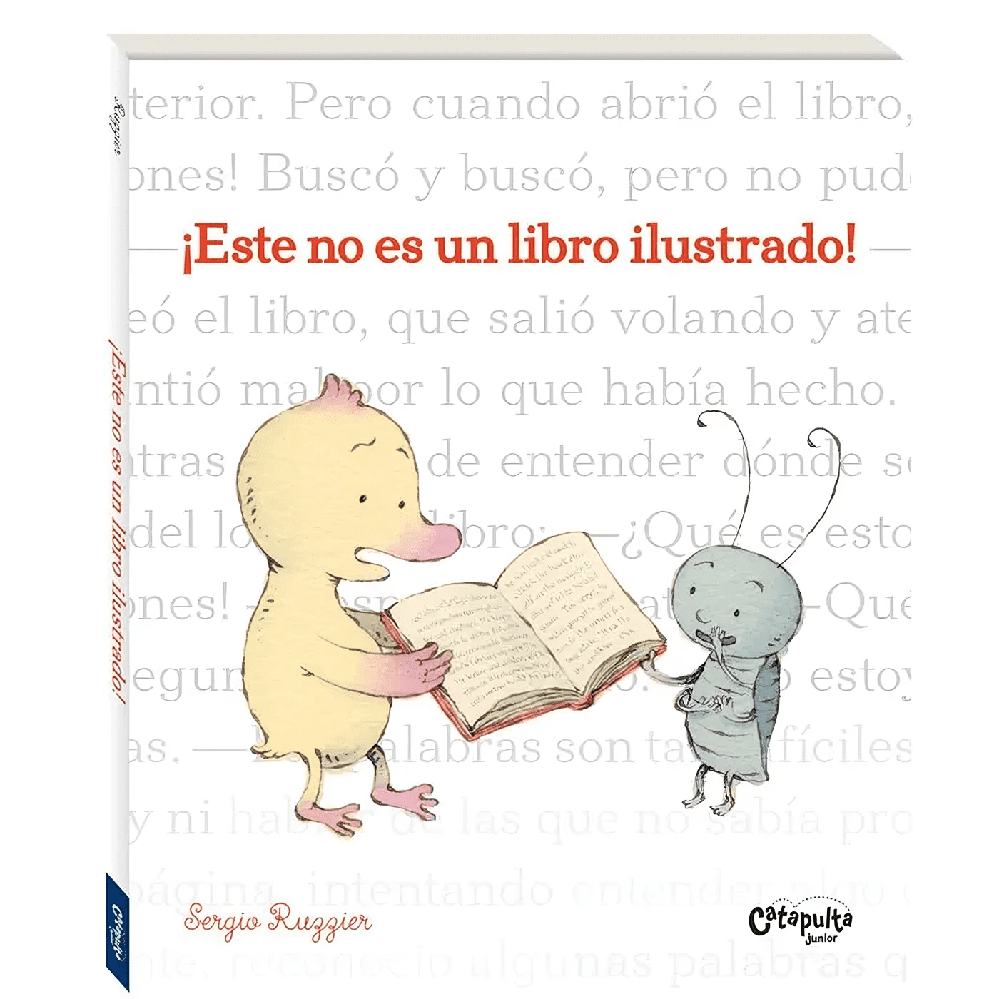 Catapulta Editores - Este No Es Un Ilustrado