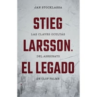 Penguin Random House - Libro Stieg Larsson. El Legado
