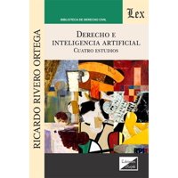Olejnik Ediciones - Libro Derecho E Inteligencia Artificial - Ricardo Rivero Or