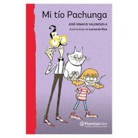 Planetalector Chile - Libro Mi Tío Pachunga