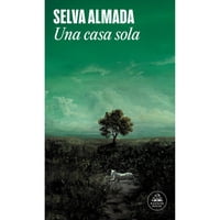 Literatura Random House - Una Casa Sola