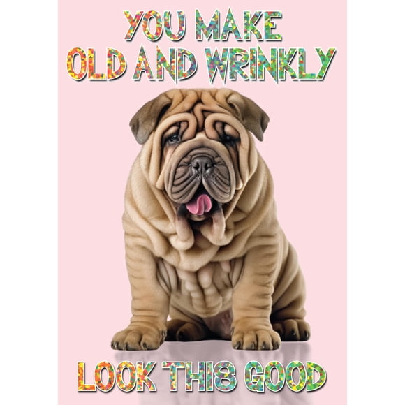 Tarjeta de cumpleaños Glory To Dog Shar-Pei