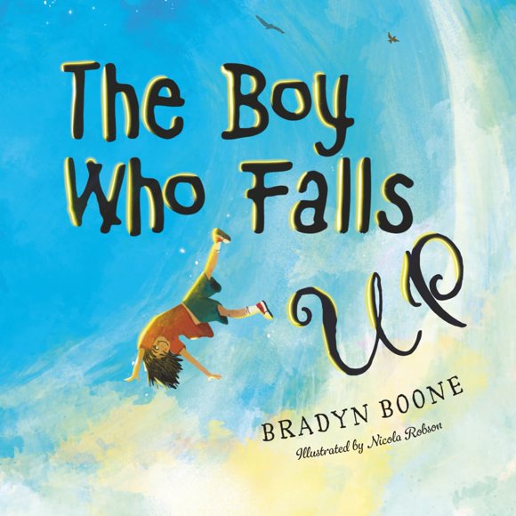 Libro The Boy Who Falls Up de Risen House Publishing