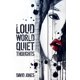 thumbnail image 1 of Libro "Loud World, Quiet Thoughts" (Publicación independiente), 1 of 1