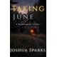 thumbnail image 1 of Publicado de forma independiente el libro Taking June, 1 of 1
