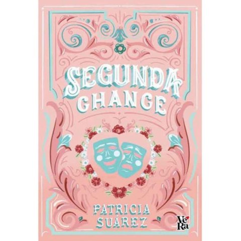 V&R - Libro Segunda Chance - Patricia Suárez