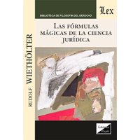 Olejnik Ediciones - Libro Formulas Mágicas De La Ciencia Juridica Las Rudolf