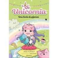 Montena - Una Unicornia 10. Fiesta De Pijamas