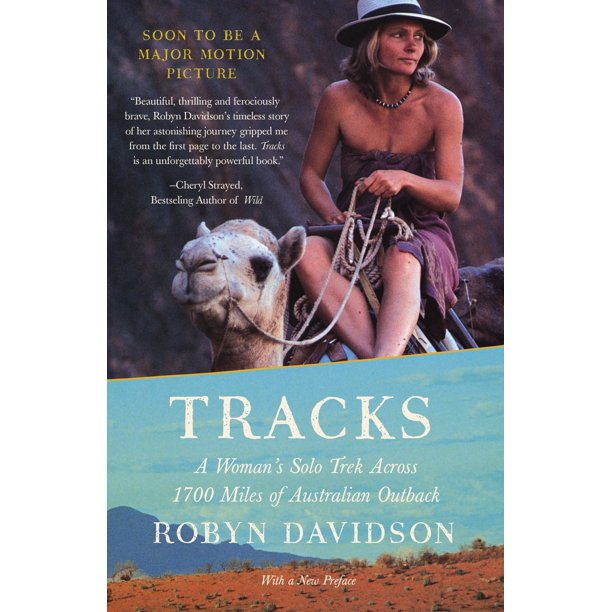 Tracks: La travesía en solitario de una mujer a través de 2.740 km del interior australiano