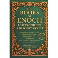 Book Publishdrive Los Libros De Enoc, Profecías Perdidas Y Secretos Celestiales Con Apócrifos Raros,