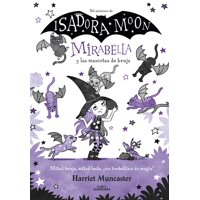 Alfaguara Infantil Juvenil - Libro Mirabella Y Las Mascotas De Bruja - Harriet Muncaster