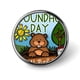thumbnail image 1 of El Día De La Marmota theme Round Button Badge Premium Metal Construction Ideal For High end Events 2 8 Cm, 1 of 6