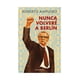 thumbnail image 1 of LIBRO Nunca Volveré A Berlín, 1 of 2