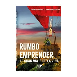 Zig-Zag - Libro Rumbo Emprender. El Gran Viaje De La Vida - Daniel Da