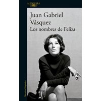 Penguin Random House - Libro Los Nombres De Feliza