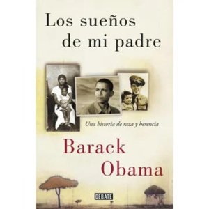 Debate - Libro Los Sueños De Mi Padre - Barack Obama