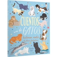 Zig Zag - Libro Cuentos De Gatos - Historias Reales De Felinos Fantásticos