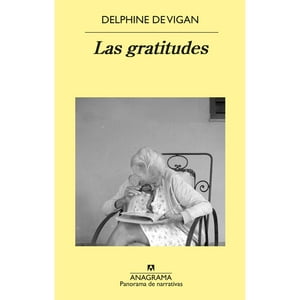 Anagrama - Libro Las Gratitudes