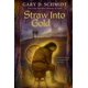 thumbnail image 1 of Libro Clarion "Straw into Gold" (10‑12 años), 1 of 1