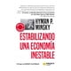 thumbnail image 1 of Libro Estabilizar Una Economía Inestable, 1 of 2