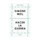 thumbnail image 1 of Libro Hacer La Guerra Simone Weil, 1 of 2