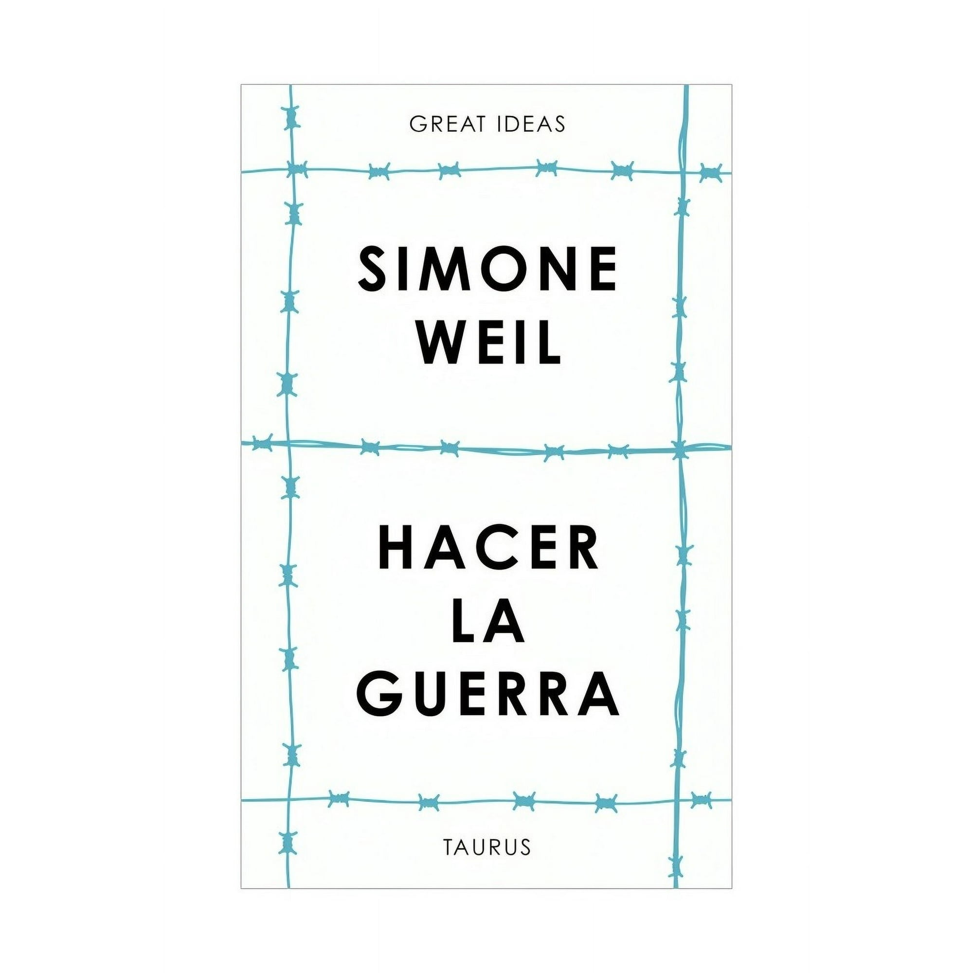 Top10books - Libro Hacer La Guerra - Simone Weil