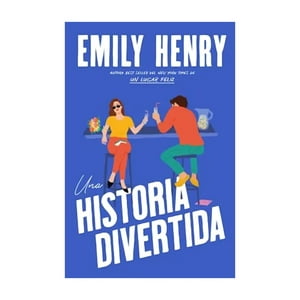 Titania - Libro Una Historia Divertida - Emily Henry