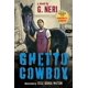 thumbnail image 1 of Libro Ghetto Cowboy – Candlewick Press, 1 of 1