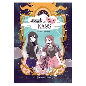 Planeta Cómic - Alegría Y Sofía: Kaos